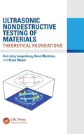 Cover: Ultrasonic Nondestructive Testing of Materials - CRC Press