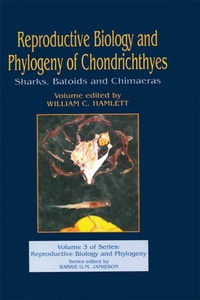 Abbildung von: Reproductive Biology and Phylogeny of Chondrichthyes - CRC Press