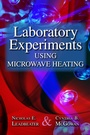 Cover: Laboratory Experiments Using Microwave Heating - CRC Press