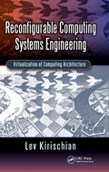 Cover: Reconfigurable Computing Systems Engineering - CRC Press