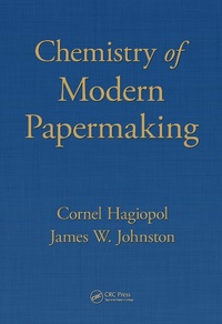 Abbildung von: Chemistry of Modern Papermaking - CRC Press