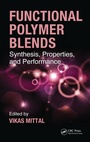 Cover: Functional Polymer Blends - CRC Press