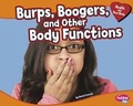 Cover: Burps, Boogers, and Other Body Functions - Capstone Press