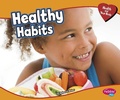Cover: Healthy Habits - Capstone Press