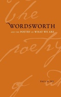 Cover: Wordsworth and the Poetry of What We Are - Yale University Press