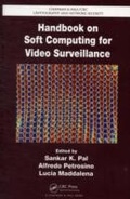Cover: Handbook on Soft Computing for Video Surveillance - Chapman & Hall/CRC