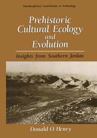 Enlarge image Cover: Prehistoric Cultural Ecology and Evolution - Kluwer Academic/Plenum Publishers