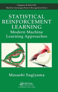Enlarge image Cover: Statistical Reinforcement Learning - Chapman & Hall/CRC