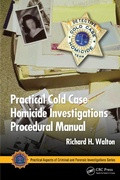 Cover: Practical Cold Case Homicide Investigations Procedural Manual - CRC Press