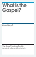 Cover: What Is the Gospel? - Crossway Books