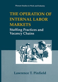 Enlarge image Cover: The Operation of Internal Labor Markets - Springer