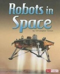 Cover: Robots in Space - Capstone Press