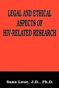 Cover: Legal and Ethical Aspects of HIV-Related Research - Kluwer Academic / Plenum Publishers