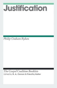 Enlarge image Cover: Justification - Crossway Books