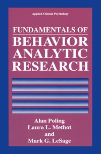 Enlarge image Cover: Fundamentals of Behavior Analytic Research - Springer