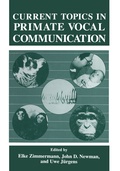 Cover: Current Topics in Primate Vocal Communication - Springer