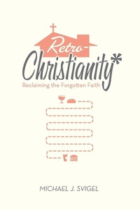 Enlarge image Cover: RetroChristianity - Crossway Books