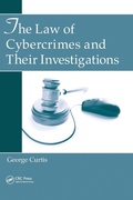 Cover: The Law of Cybercrimes and Their Investigations - Routledge