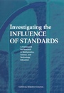 Cover: Investigating the Influence of Standards - National Academies Press