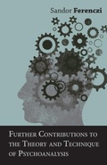 Cover: Further Contributions to the Theory and Technique of Psychoanalysis - Read Books Ltd.