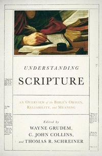 Enlarge image Cover: Understanding Scripture - Crossway Books