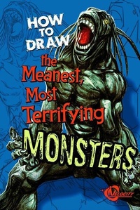 Enlarge image Cover: How to Draw the Meanest, Most Terrifying Monsters - Capstone Press