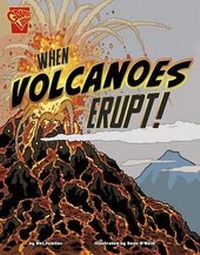Enlarge image Cover: When Volcanoes Erupt! - Capstone Press