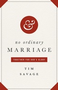 Cover: No Ordinary Marriage - Crossway