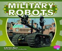 Enlarge image Cover: Military Robots - Capstone Press