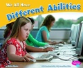 Cover: We All Have Different Abilities - Capstone Press