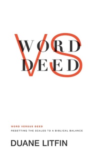 Enlarge image Cover: Word versus Deed - Crossway