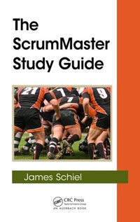 Abbildung von: The ScrumMaster Study Guide - Taylor & Francis