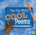 Cover: You Can Write Cool Poems - Capstone Press
