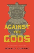 Cover: Against the Gods - Crossway Books
