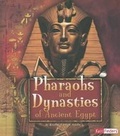 Cover: Pharaohs and Dynasties of Ancient Egypt - Capstone Press