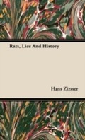 Cover: Rats, Lice and History - Read Books Ltd.