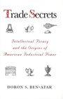 Cover: Trade Secrets - Yale University Press