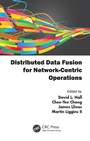 Cover: Distributed Data Fusion for Network-Centric Operations - CRC Press