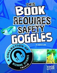 Enlarge image Cover: This Book Requires Safety Goggles - Capstone Press