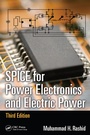 Cover: SPICE for Power Electronics and Electric Power - CRC Press