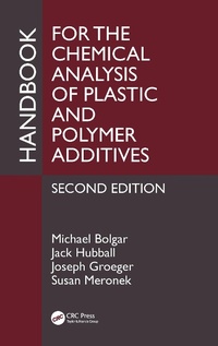 Abbildung von: Handbook for the Chemical Analysis of Plastic and Polymer Additives - CRC Press