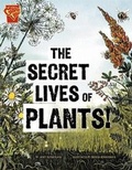 Cover: The Secret Lives of Plants! - Capstone Press