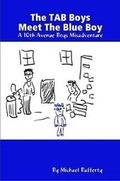 Cover: The TAB Boys Meet The Blue Boy - Lulu.com