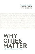 Cover: Why Cities Matter - Crossway Books