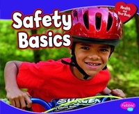 Enlarge image Cover: Safety Basics - Capstone Press