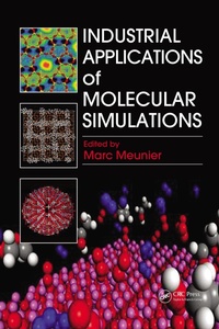Abbildung von: Industrial Applications of Molecular Simulations - CRC Press