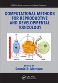 Abbildung von: Computational Methods for Reproductive and Developmental Toxicology - CRC Press