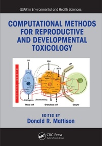 Abbildung von: Computational Methods for Reproductive and Developmental Toxicology - CRC Press