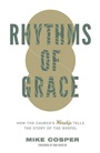 Cover: Rhythms of Grace - Crossway Books