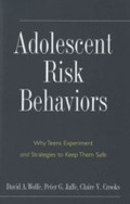 Cover: Adolescent Risk Behaviors - Yale University Press